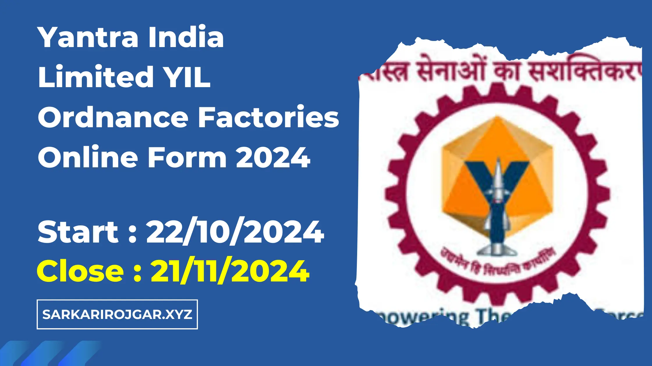 Yantra India Limited YIL Ordnance Factories Online Form 2024